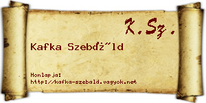 Kafka Szebáld névjegykártya